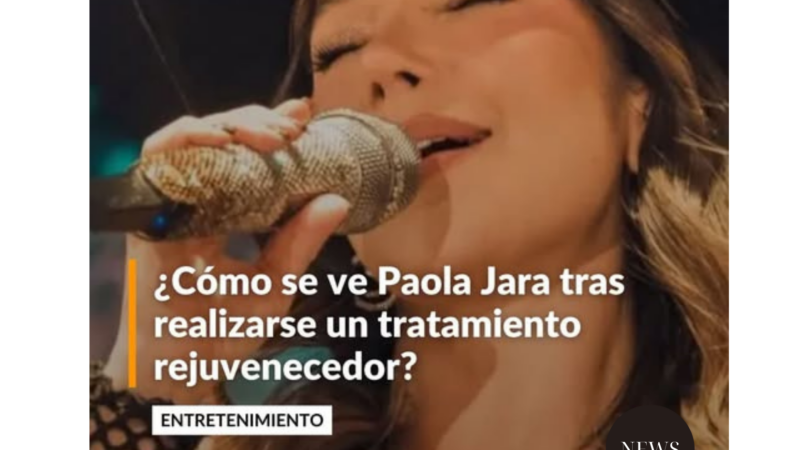 Así luce Paola Jara después de someterse a un tratamiento rejuvenecedor: “Me siento feliz”